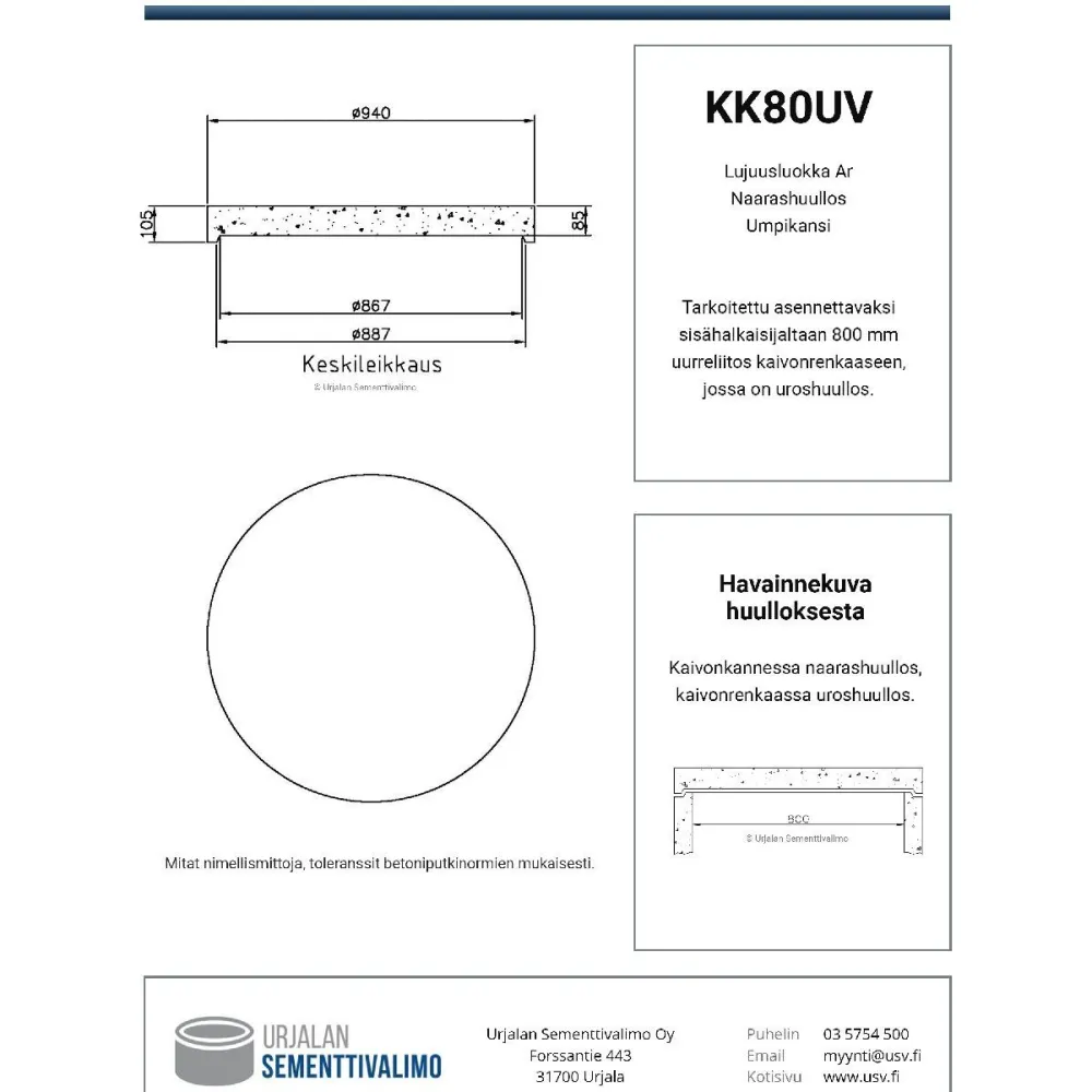 Kaivonkansi ø 800 mm umpinainen naaras*Urjalan Sementtivalimo Hot