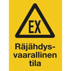 Merkintäkilpi "Räjähdysvaarallinentila", 20x30cm*Suomen Turvakauppa Best