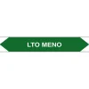Outlet Merkintätarra/putkistotarra "LTO meno", 16x2.5cm, 5kpl Kyltit Ja Varoitustarrat