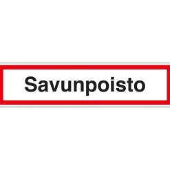 Best Merkintätarra "Savunpoisto", 20x5cm Kyltit Ja Varoitustarrat